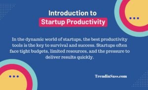 Introduction to Startup Productivity