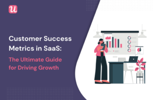 Key Metrics to Track for SaaS Success 