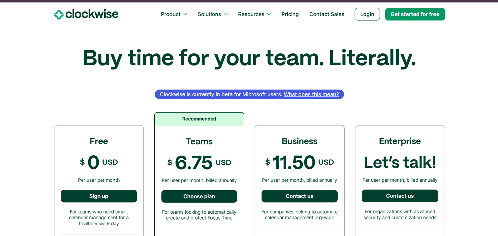 Clockwise offers a Free plan with basic smart scheduling tools like automated calendar management